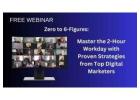 Hours a Day Could = 6-Figures? See How in Our Free Webinar!