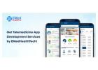 Get Telemedicine App Development Services by EMedHealthTech!