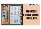 Stay Compliant with the Latest Endoscope Storage Cabinet Guidelines