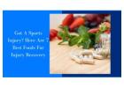 Got A Sports Injury? Here Are 7 Best Foods For Injury Recovery