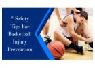 7 Safety Tips For Basketball Injury Prevention