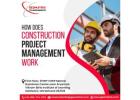 How Does Construction Project Management Work