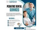 Pediatric Dentistry Services in 