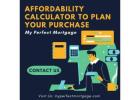 Affordability Calculator to Plan Your Purchase