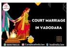 Court Marriage In Vadodara