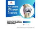 Best robotic knee replacement in ahmedabad