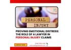 Proving Emotional Distress: The Role Of A Lawyer In Personal Injury Claims