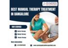 Best Manual Therapy Treatment in Bangalore | Synergy Physiotherapy