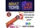 Shop Adult Toys Online From Sex Shop In Mumbai | Call 8697743555