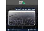 Dholera Solar Park in Dholera SIR: India’s Solar Energy Powerhouse