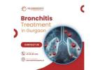 Bronchitis Treatment in Gurgaon