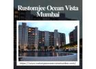 Rustomjee Ocean Vista Mumbai