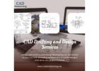 CAD Drafting and Design Services provide by CAD Outsourcing in California, USA