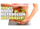 How To Boost Your Metabolism Naturally