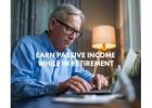 Are you retired and looking for additional income to supplement retirement?