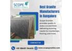 Best Granite Manufacturers in