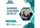 Banking coaching in Delhi