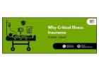 Top Benefits Of Critical Illness Insurance In India