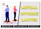 Mutual Divorce Lawyer