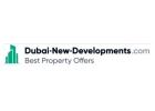 New Developments in Dubai – Your Dream Home Awaits!