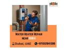 Expert Water Heater Repair in Dubai | Call Us: +971552041300