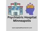 Top-Rated Psychiatric Hospital in Minneapolis 