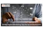 10 Key Digital Marketing Tips for Small Businesses - NetWorld