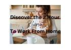 Attention Moms!  Want to work from home just 2 hours a day?