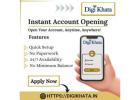 No Waiting, No Hassle – Open Your Account Instantly!