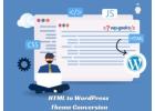 Effortless HTML to WordPress Theme Conversion for Stunning Websites