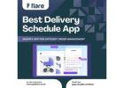 Best Delivery Schedule App for Efficient Order Management