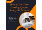 How to Choose the Most Dependable Heating Services for Your Home