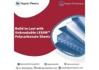 Build to Last with Unbreakable Lexan Polycarbonate Sheets