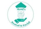 Good Dentist in Karur - Manis dental