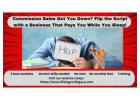 Commission Sales Got You Down? Flip the Script with a Business That Pays You While You Sleep! 