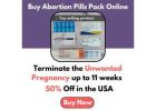 Buy Abortion Pills Pack Online - 50% Off in the USA