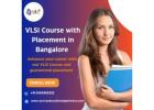 VLSI Course with Placement in Bangalore