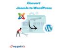 The Ultimate Solution to Convert Joomla to WordPress