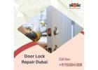 Affordable and Reliable Door Repair Services in Dubai | Call: +971552041300