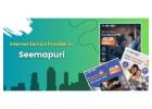 Best Internet Service Providers in Seemapuri – High-Speed & Reliable