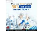 Does your device warrant 50% test price reduction?