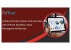 Achieve Data Precision with Top Data Management Services