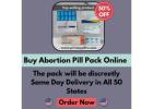 Buy Abortion Pill Pack Online At $99 In USA