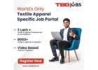 "Textile Career Boost" Find Your Dream Job in Textile Apparel Industry