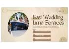 Ultimate Wedding Limo Services | Arrive with Grace, Leave with Memories