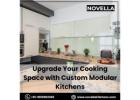 Upgrade Your Cooking Space with Custom Modular Kitchens