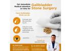  Best Gallbladder Surgeon in Delhi