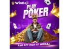 Play poker and get rich at winbaji.