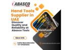 Hand Tools Supplier in UAE - Discover Quality and Reliability