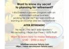 RETIRE TODAY AND STILL LIVE COMFORTABLY?